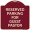 Signmission Reserved Parking for Guest Pastor Heavy-Gauge Aluminum Architectural Sign, 18" x 18", BU-1818-23102 A-DES-BU-1818-23102 - alternate 1